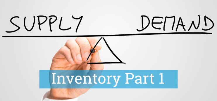 Inventory balances supply and demand - Part 1